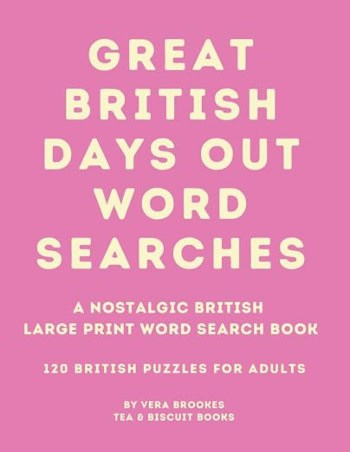 Pink Great British Days Out Word Searches large-print puzzle book cover with cream lettering.